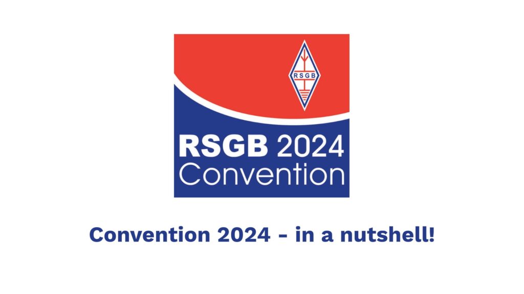 The RSGB 2024 Convention in a nutshell - graphic!