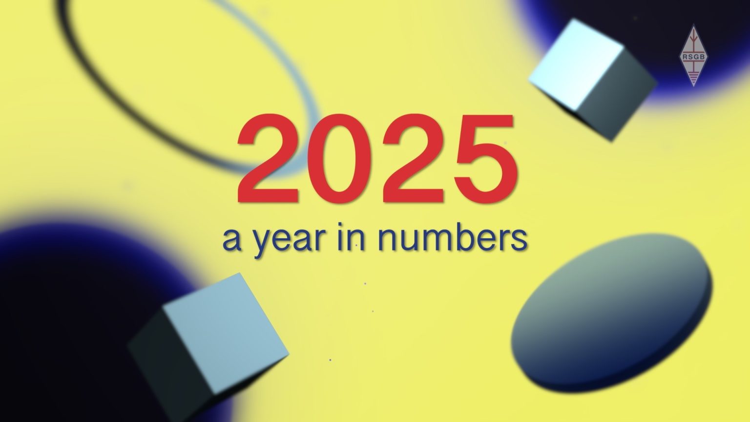A year in numbers – 2025 - Radio Society of Great Britain - Main Site ...