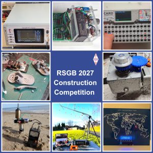 Montage of 8 construction photos with the words RSGB 2027 Construction Competition